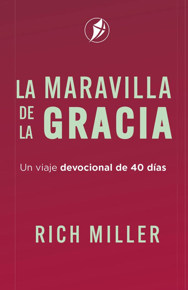 La maravilla de la gracia | Rich Miller