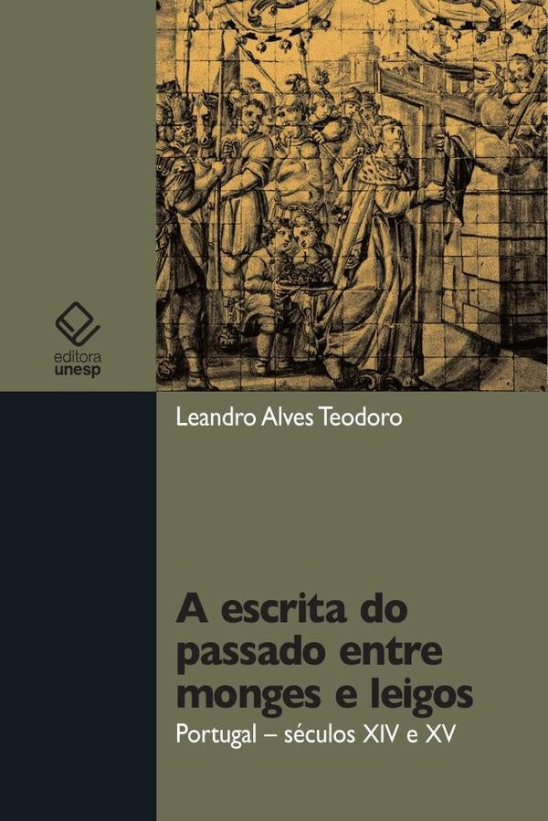 A escrita do passado entre monges e leigos | Leandro Alves Teodoro