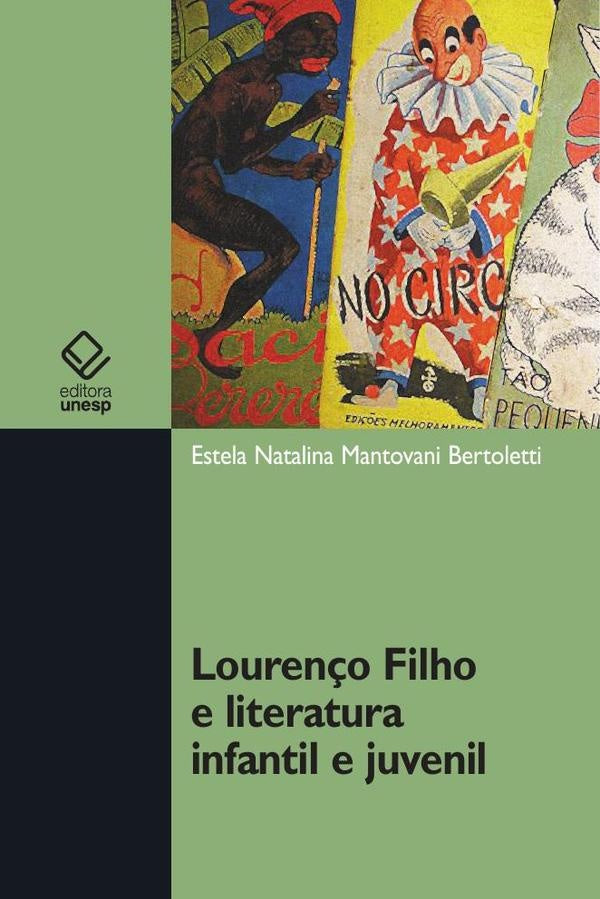 Louren?o Filho e literatura infantil e juvenil | Estela Natalina Mantovani Bertoletti
