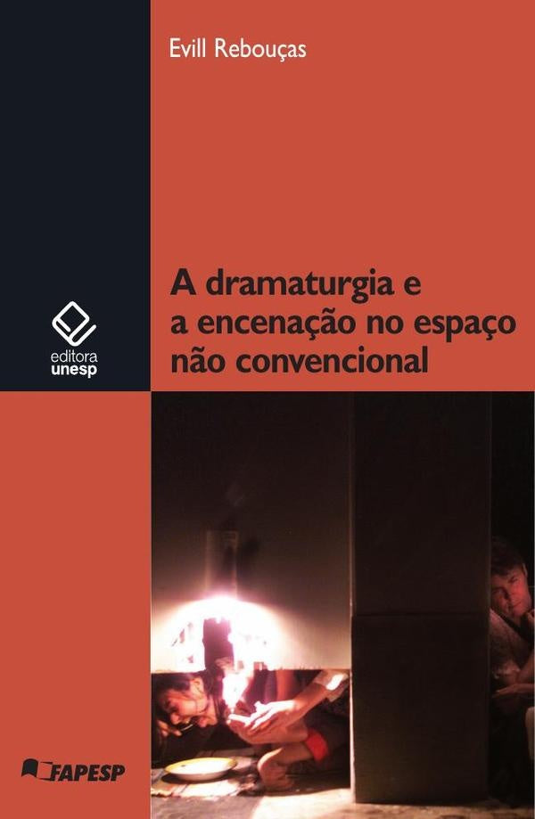 A dramaturgia e a encena??o no espa?o n?o convencional | Evill Reboucas