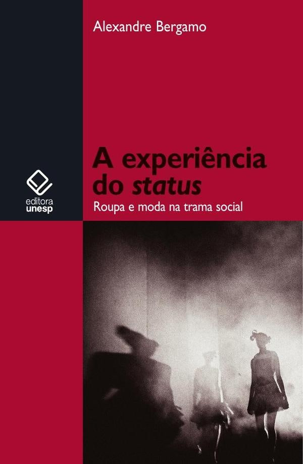 A experi?ncia do status | Alexandre Bergamo
