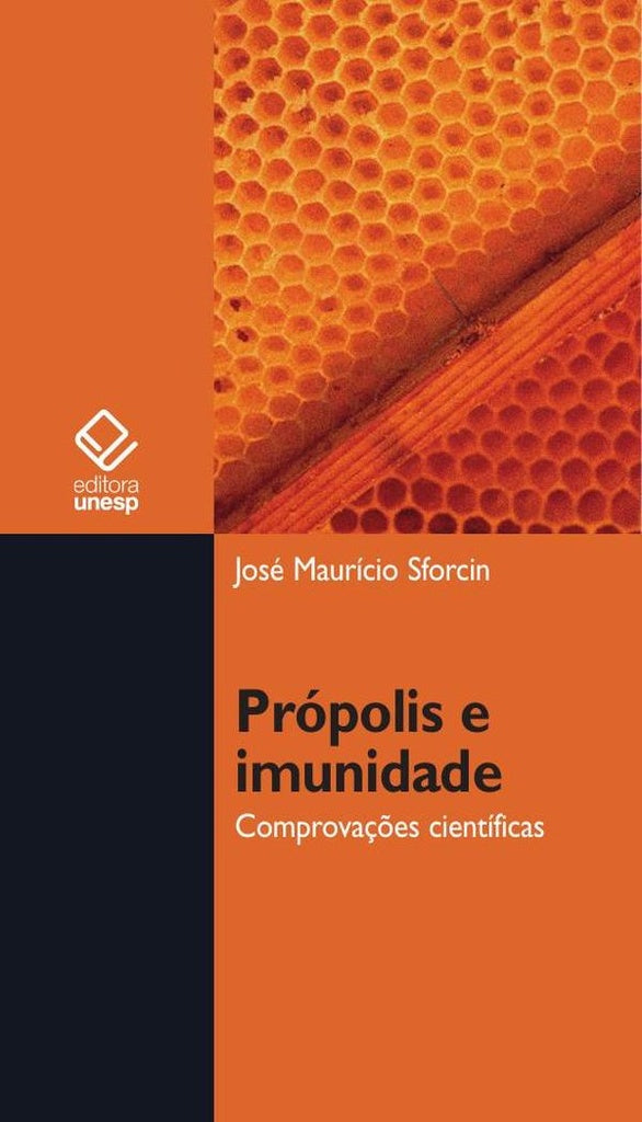 Propolis e imunidade | Jose Mauricio Sforcin