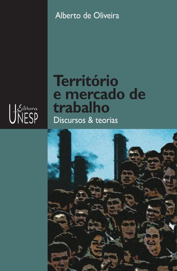 Territorio e mercado de trabalho | Alberto de Oliveira