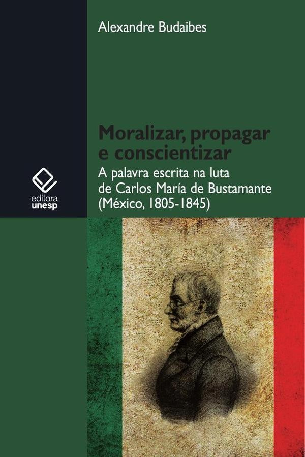 Moralizar, propagar e conscientizar | Alexandre Budaibes