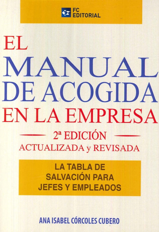 El manual de acogida en la empresa | Ana Isabel Corcoles Cubero