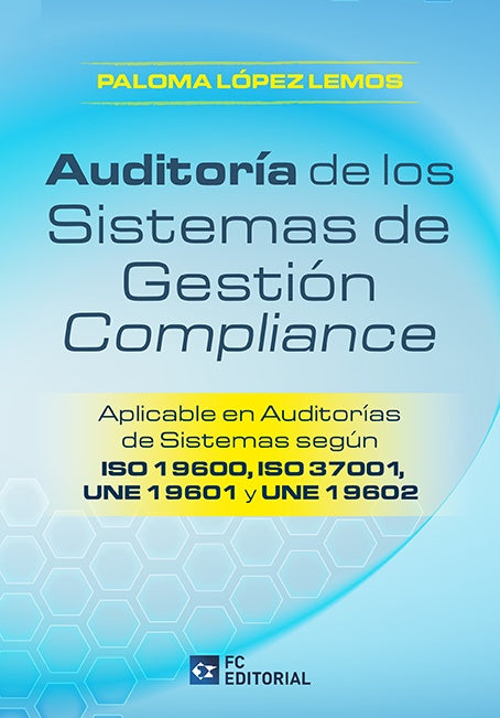 Auditoria de los Sistemas de Gestion Compliance | Paloma Lopez Lemos