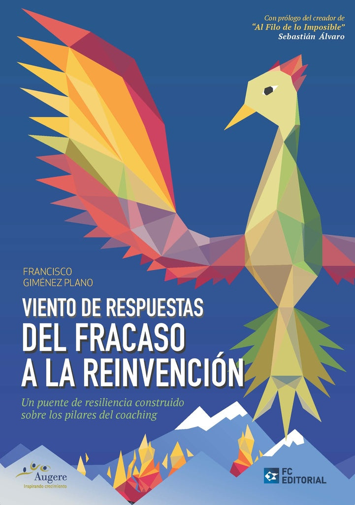 Viento de respuestas. Del fracaso a la reinvencion | Francisco Gimenez Plano