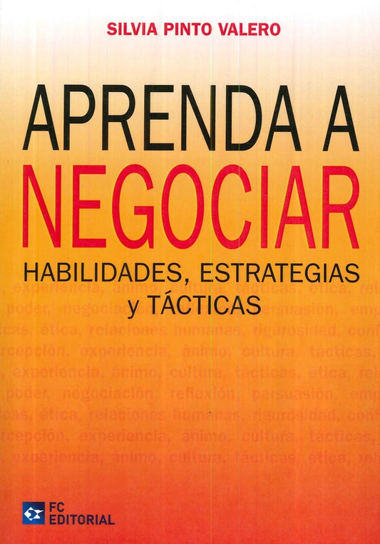 Aprenda a negociar | Silvia Pinto Valero