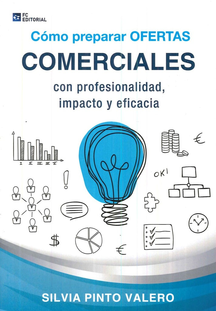 Como preparar ofertas comerciales con profesionalidad, impacto y eficacia | Silvia Pinto Valero