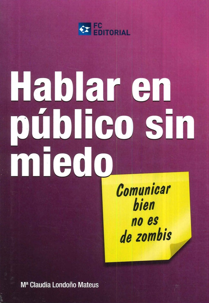 Hablar en publico sin miedo | Maria Claudia Londo?o Mateus