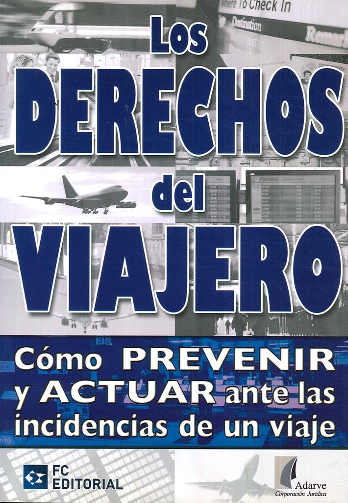 Los derechos del viajero | ADARVE Corporacion juridica ADARVE