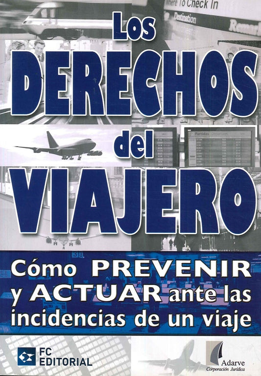 Los derechos del viajero | ADARVE Corporacion juridica ADARVE