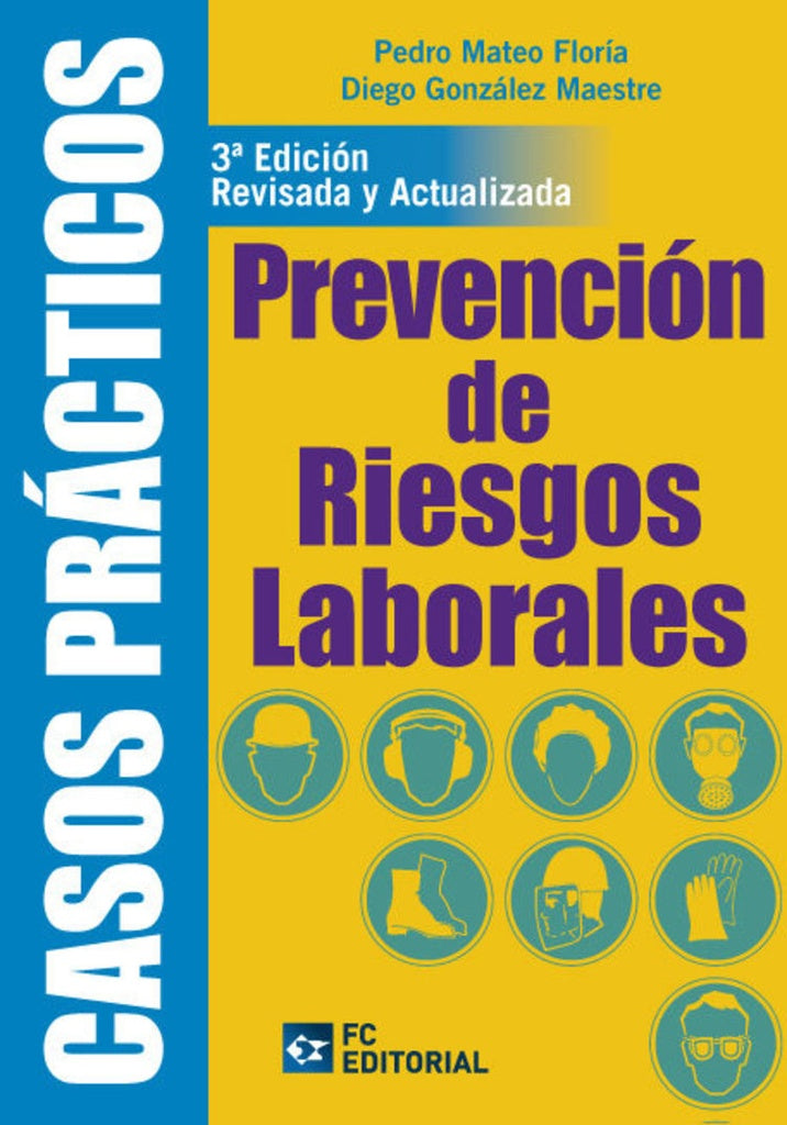 Casos practicos en Prevencion de Riesgos Laborales | Diego Gonzalez Maestre