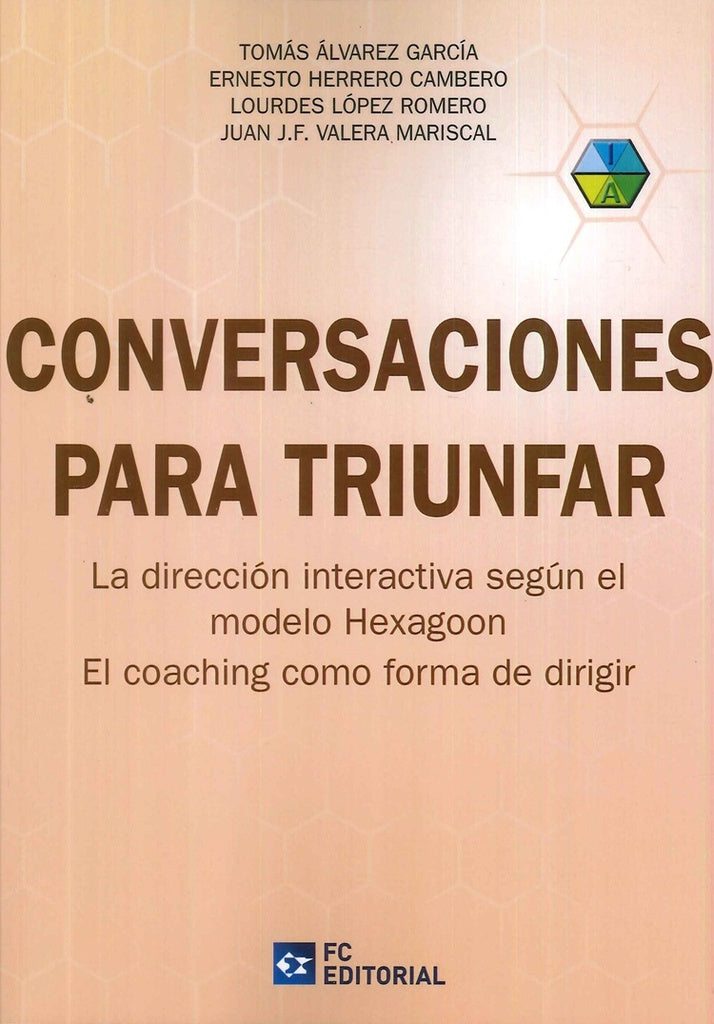 Conversaciones para triunfar | Tomas alvarez Garcia