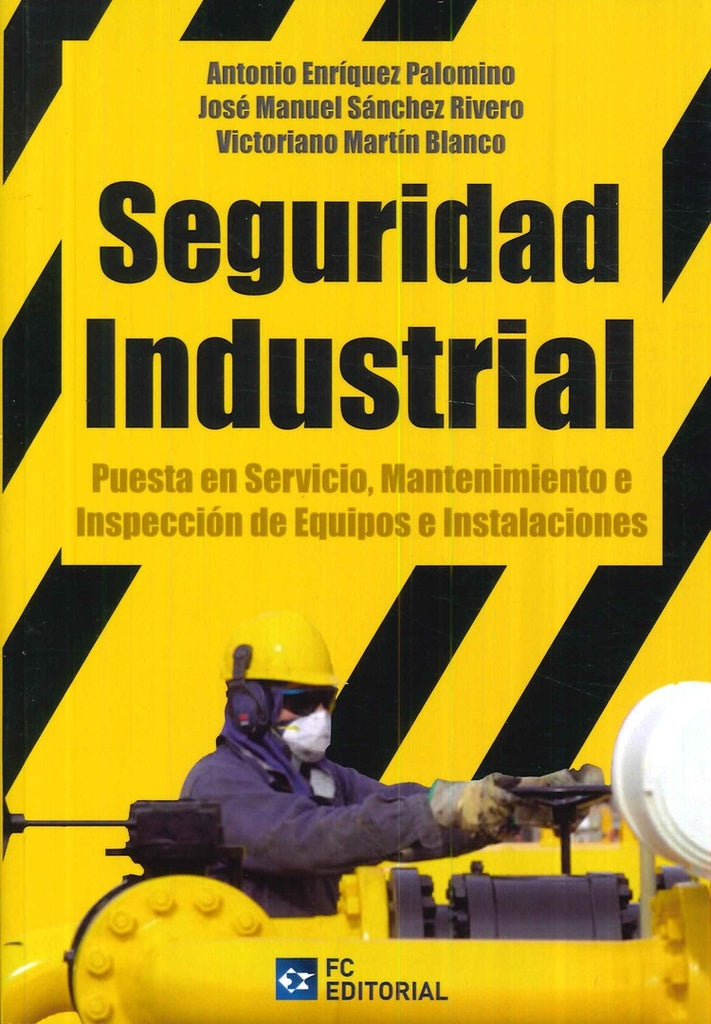 Seguridad Industrial | Jose Manuel Sanchez Rivero