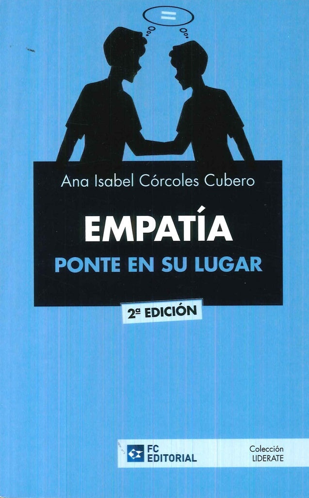 Empatia. Pongase en la mente del otro | Ana Isabel Corcoles Cubero