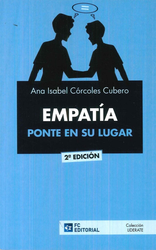 Empatia. Pongase en la mente del otro | Ana Isabel Corcoles Cubero