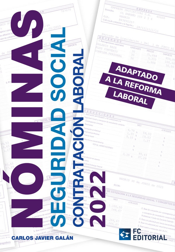 Nominas, seguridad social y contratacion laboral 2022 | Carlos Javier Galan Gutierrez