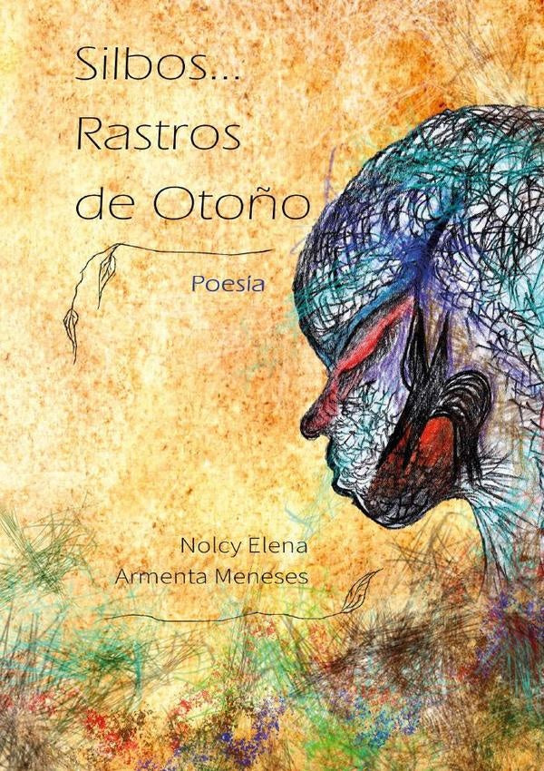 Silbos Rastros de Oto?o | Rodrigo Siabatto Piracon