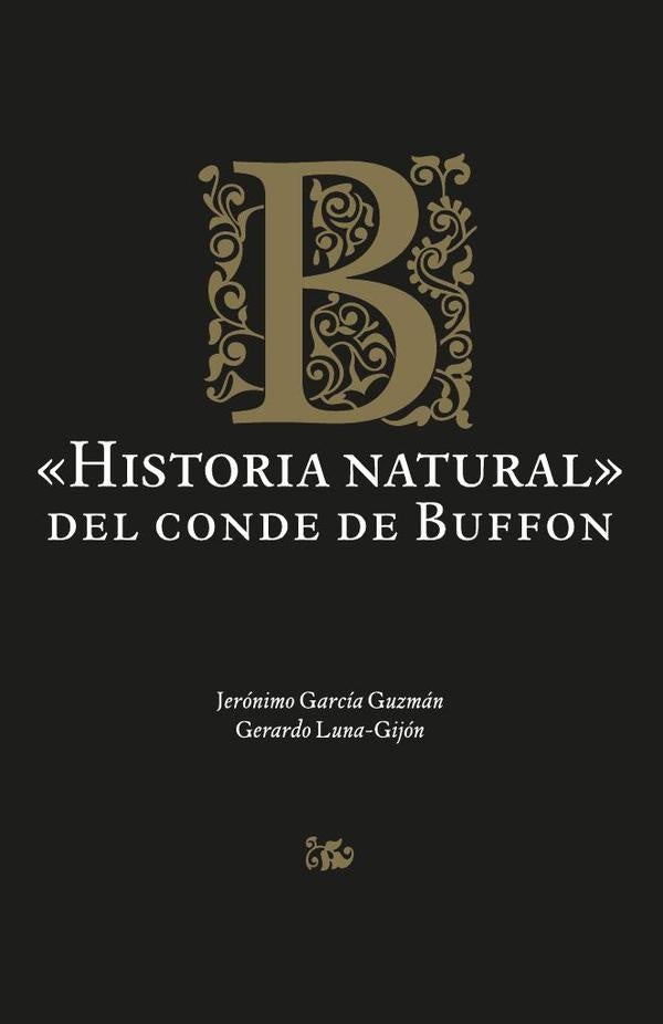 «Historia natural» del conde de Buffon | Circe Hernandez Sautto