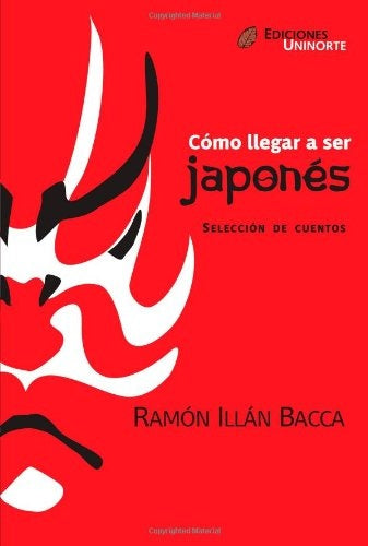 Como llegar a ser japones | Ramon Bacca