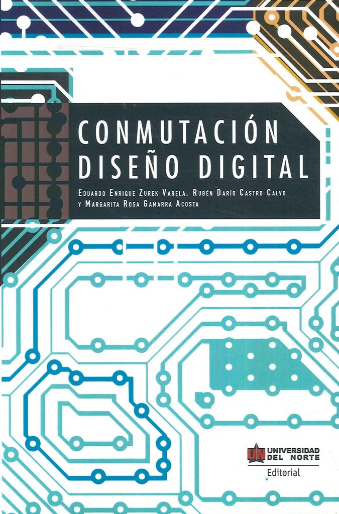 Conmutacion. Dise?o digital | Ruben Castro Calvo