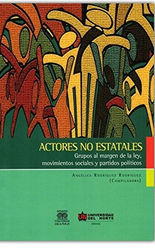 Actores no estatales | Angelica Rodriguez