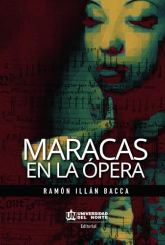 Maracas en la opera | Ramon Bacca