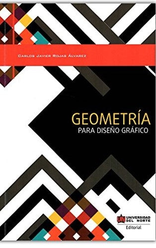 Geometria para dise?o grafico | Carlos Rojas alvarez