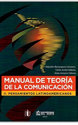 Manual de teoria de la comunicacion II | Carlos Arcila Calderon