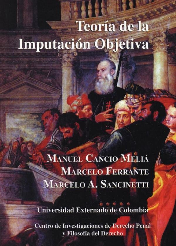 Teoria de la imputacion objetiva N. 14 | Manuel Cancio