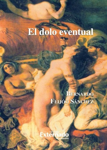 El Dolo Eventual N. 26 | Bernardo Feijoo