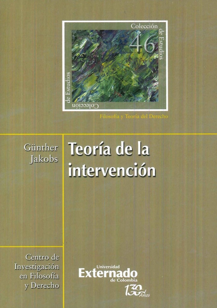 Teoria de la intervencion. Coleccion de Estudios n.° 46 | Jacobs G?nter