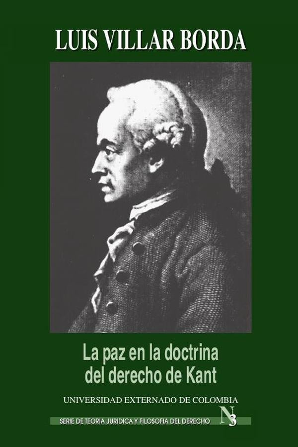 La paz en la doctrina del derecho de Kant | Luis Villar