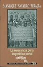La relevancia de la dogmatica penal | Pablo Navarro