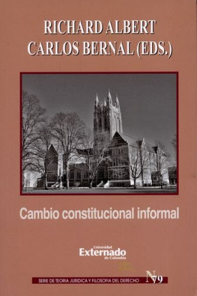 Cambio constitucional informal | Richard Albert