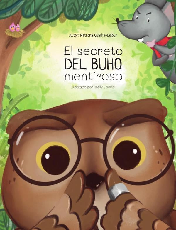 El secreto del Buho mentiroso | Natacha Cuadra-Leibur