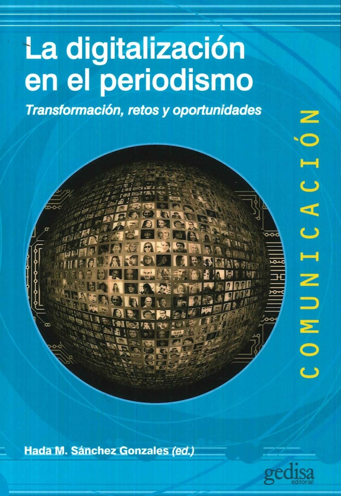 La digitalizacion en el periodismo | Hada M. Sanchez Gonzales
