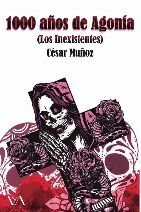 1000 a?os de agonia | Cesar Mu?oz