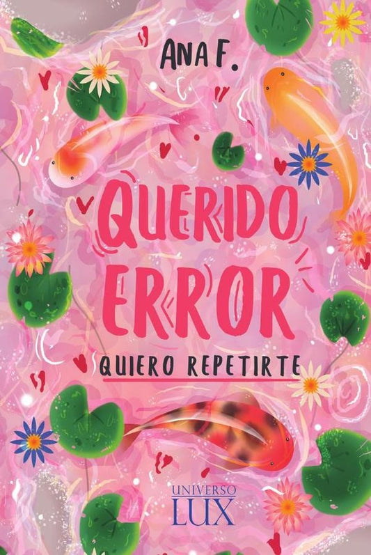 Querido error | Ana F