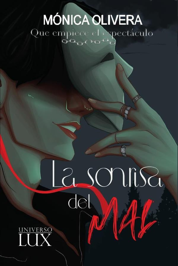 La sonrisa del mal | Monica Olivera