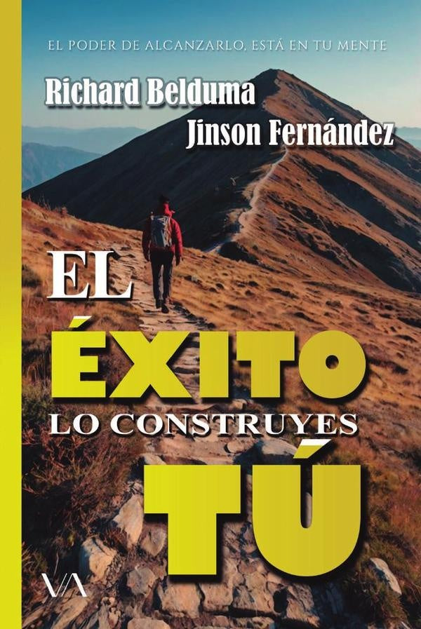 El exito lo construyes tu | Richard Belduma