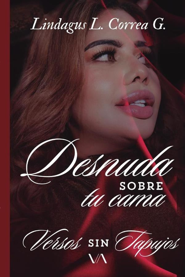 Desnuda sobre tu cama | Lindagus Liliana Correa Garces