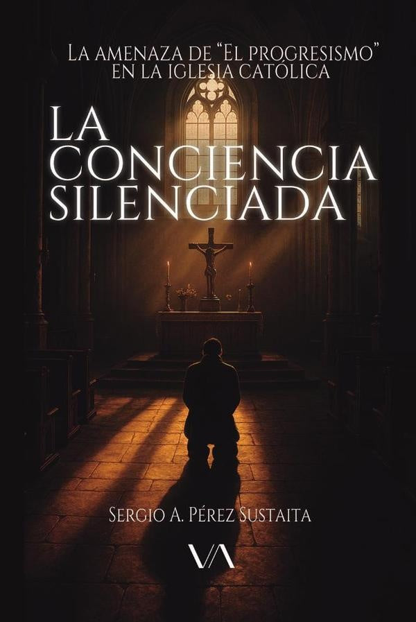 La Conciencia Silenciada | Sergio A. Perez Sustaita