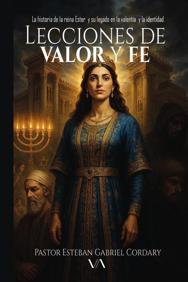 Lecciones de valor y fe | Esteban Gabriel Cordary