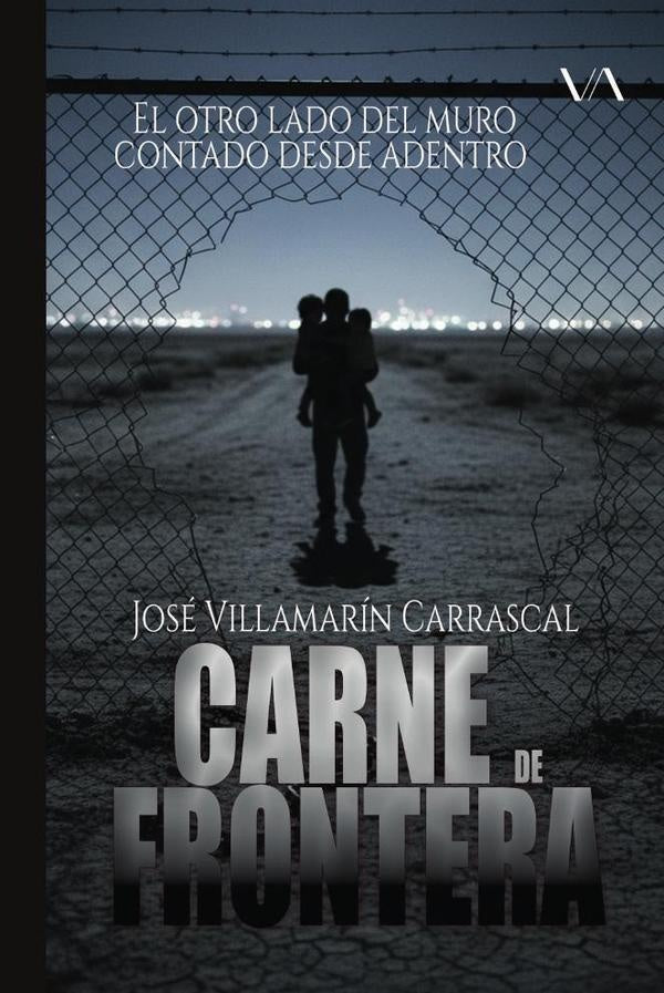 Carne de frontera | Jose Villamarin Carrascal