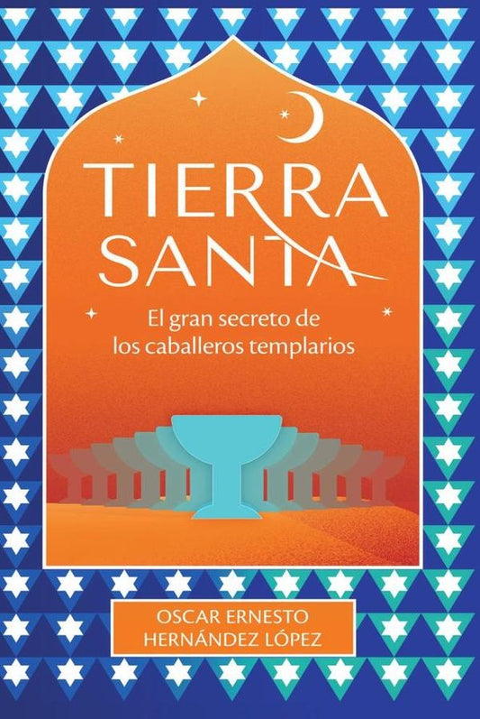 Tierra Santa | Oscar Ernesto Hernandez Lopez