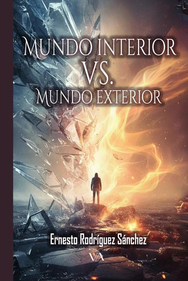 Mundo interior vs. Mundo exterior | Ernesto Rodriguez Sanchez