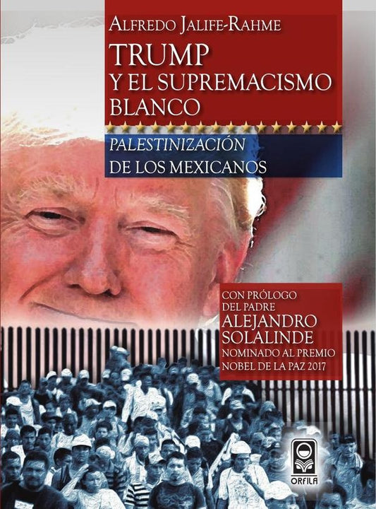 Trump y el supremacismo blanco | Alfredo Jalife-Rahme