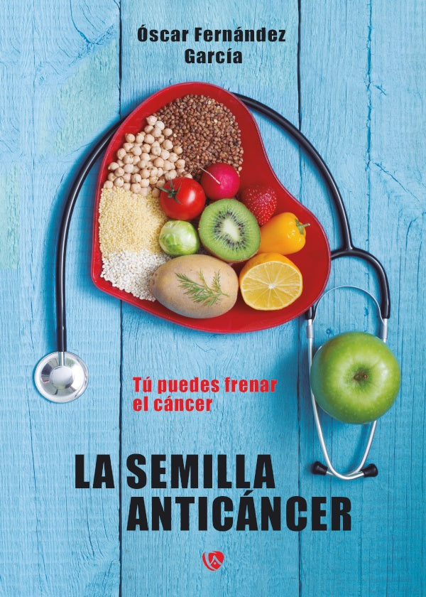 La semilla anticancer | oscar Fernandez Garcia